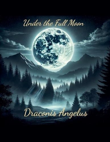 Under the Full Moon