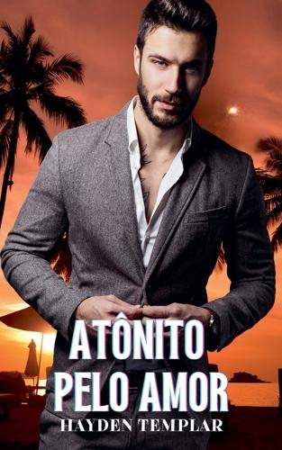 Ato&#770;nito Pelo Amor