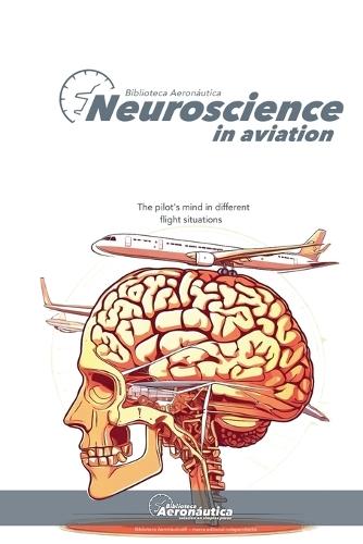Neuroscience in aviation