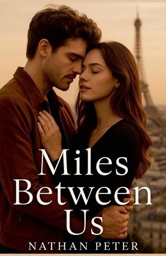 Miles Between Us