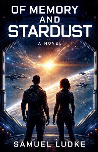 Of Memory And Stardust