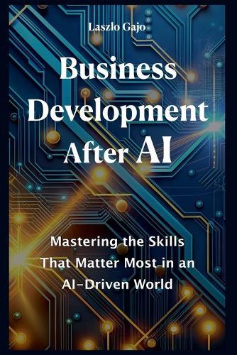 Business Development After AI