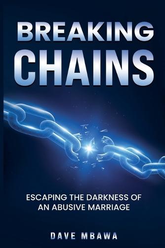 Breaking Chains