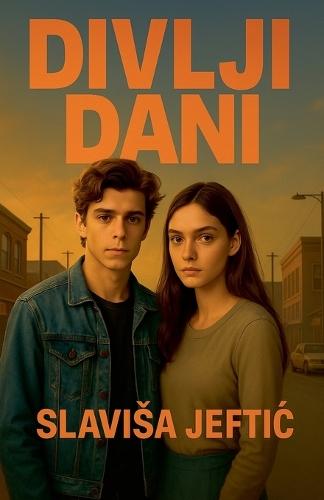 Divlji Dani
