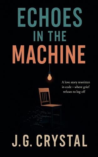 Echoes In The Machine