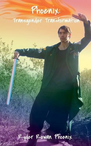 Phoenix: Transgender Transformation