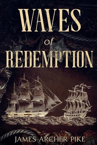 Waves of Redemption
