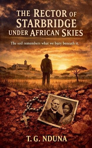 The Rector of the Starbridge Under the African Skies