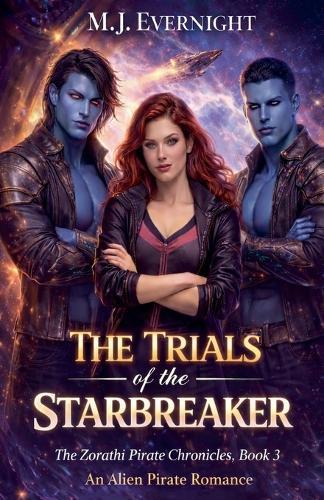 The Trials of the Starbreaker