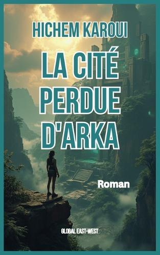 La cité perdue d'Arka