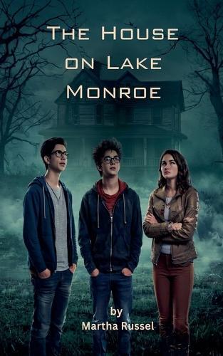 The House on Lake Monroe