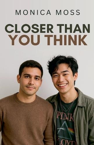 Closer Than You Think