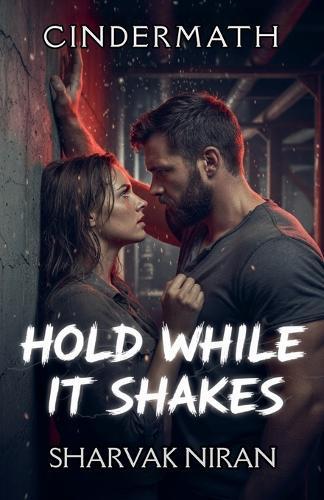 Hold While It Shakes