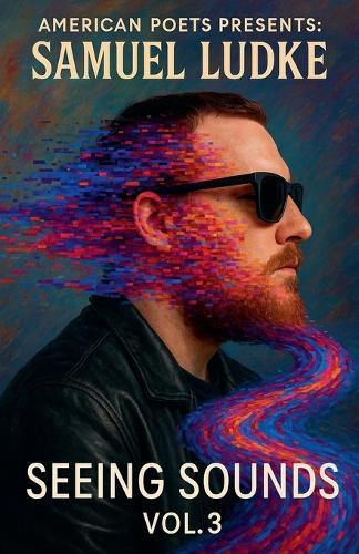 Seeing Sounds: Vol. 3