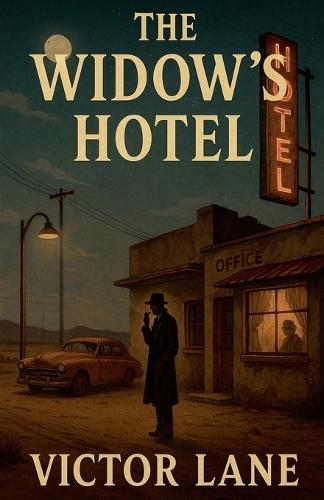 The Widow's Hotel