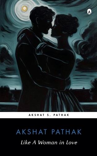 Like A Woman in Love