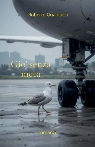 Gio' senza meta
