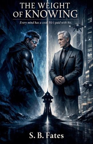 The Weight of Knowing