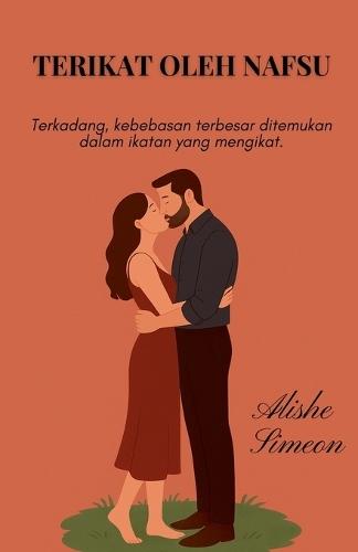 Terikat oleh Nafsu
