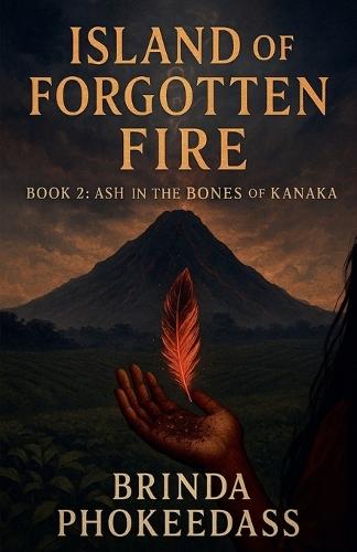 Ash in the Bones of Kanaka