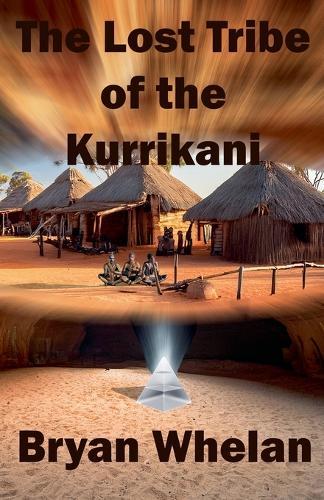 The Lost Tribe of the Kurrikani