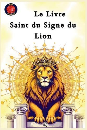 Le Livre Saint du Signe du Lion