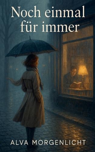 Noch einmal für immer