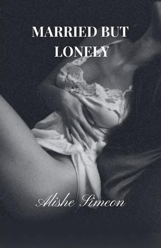Married But Lonely