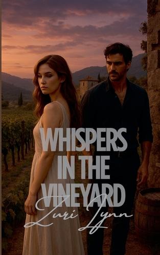 Whispers In The Vineyard