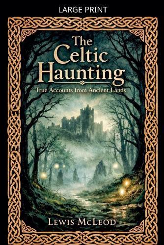Celtic haunting