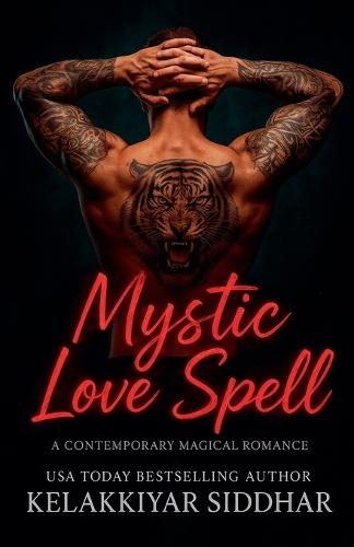 Mystic Love Spell: A Contemporary Magical Romance
