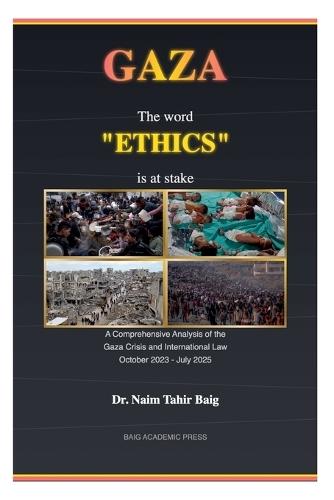 Gaza: The word 'ETHICS' is at stake
