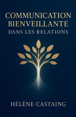 Communication Bienveillante dans les Relations
