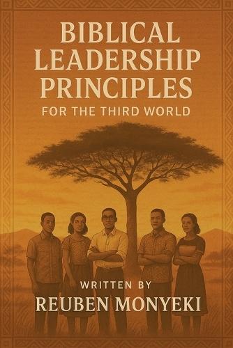 Biblical Leadership Principles For the Third world