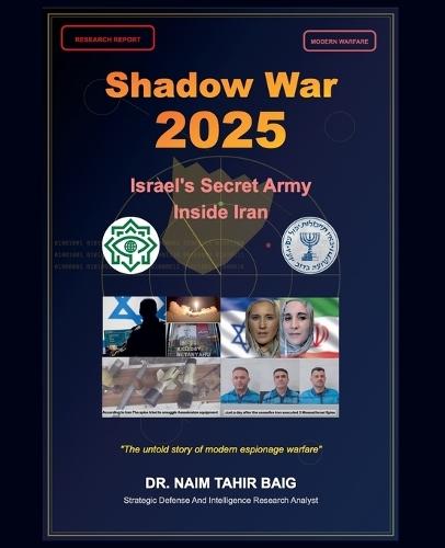 Shadow War 2025: Israel's Secret Army Inside Iran