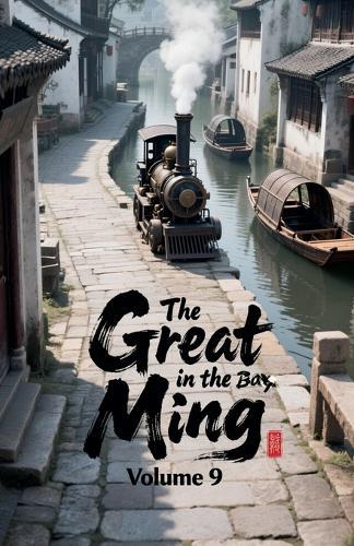 The Great Ming in the Box, Volume 9