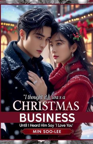 I Thought It Was a Christmas Business