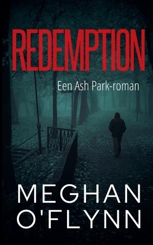 Redemption: Een Ash Park-roman