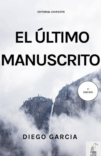 El Ultimo Manuscrito