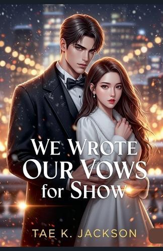 We Wrote Our Vows for Show