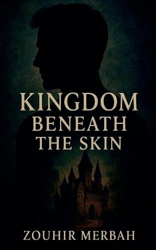 Kingdom Beneath the Skin