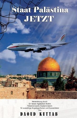 Staat Palästina JETZT