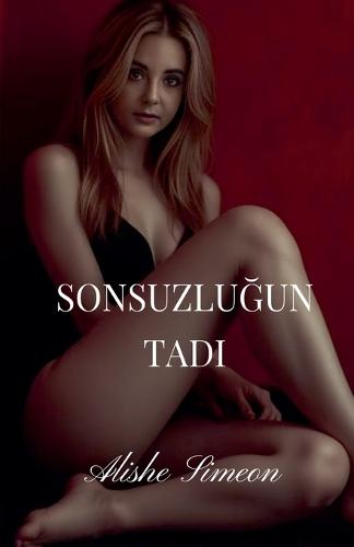 Sonsuzluğun Tadı