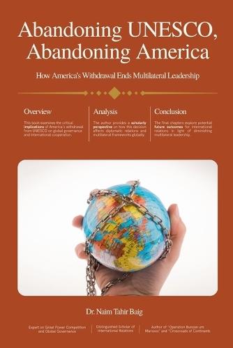 Abandoning UNESCO, Abandoning America's Global Leadership