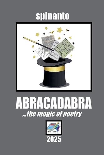 ABRACADABRA ...the magic of poetry