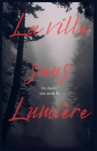 La ville sans lumière