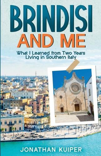 Brindisi and Me
