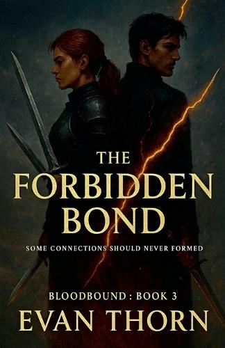 The Forbidden Bond