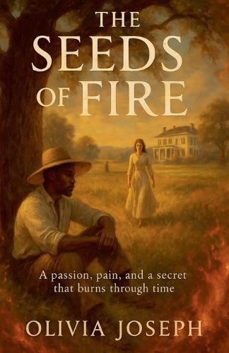 The Seeds Of Fire