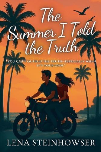 The Summer I Told the Truth